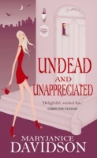 Undead And Unappreciated