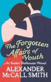 Читать Forgotten Affairs Of Youth