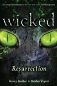 Читать Wicked: Resurrection