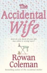 Accidental Wife