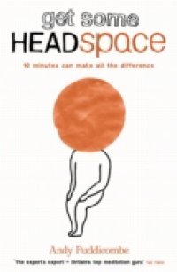 Читать Headspace Guide to… Mindfulness & Meditation