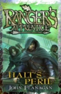Ranger`s Apprentice 9: Halt`s Peril