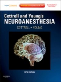Cottrell and Young`s Neuroanesthesia