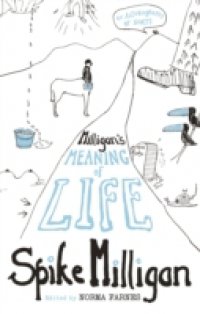 Milligan`s Meaning of Life