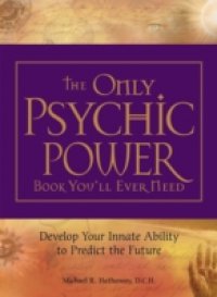 Читать Only Psychic Power Book You`ll Ever Need