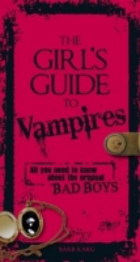 Girl`s Guide to Vampires