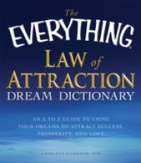 Читать Everything Law of Attraction Dream Dictionary