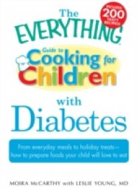 Everything Guide to Cooking for Children with Diabetes