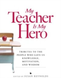 Читать My Teacher is My Hero