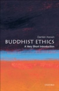 Buddhist Ethics: A Very Short Introduction