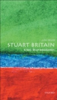 Stuart Britain: A Very Short Introduction