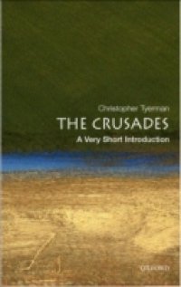 Crusades: A Very Short Introduction