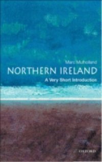 Northern Ireland: A Very Short Introduction