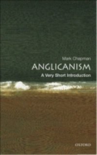 Anglicanism: A Very Short Introduction