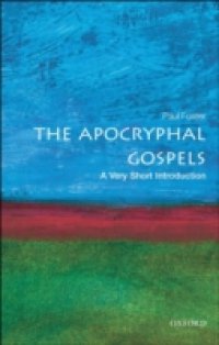 Apocryphal Gospels: A Very Short Introduction