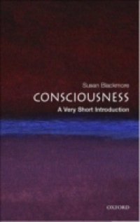 Читать Consciousness: A Very Short Introduction