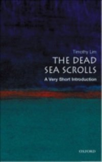 Dead Sea Scrolls: A Very Short Introduction