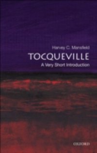 Tocqueville: A Very Short Introduction