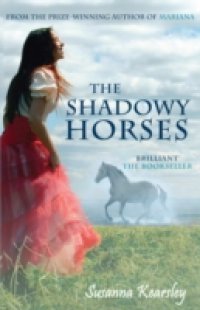 Shadowy Horses