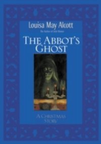 Abbot`s Ghost