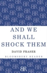And We Shall Shock Them