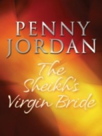 Sheikh`s Virgin Bride (Mills & Boon M&B) (Arabian Nights, Book 1)