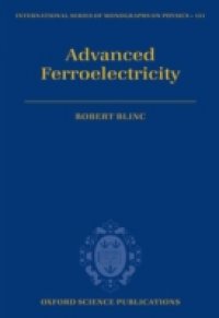 Advanced Ferroelectricity