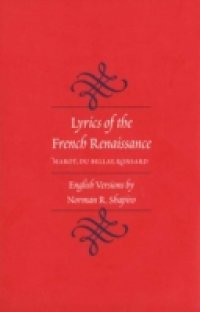 Lyrics of the French Renaissance