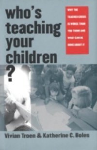 Who`s Teaching Your Children?