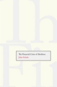 Financial Crisis of Abolition