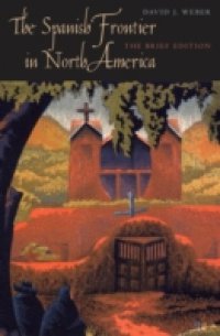 Spanish Frontier in North America