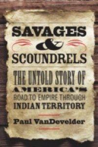 Savages and Scoundrels