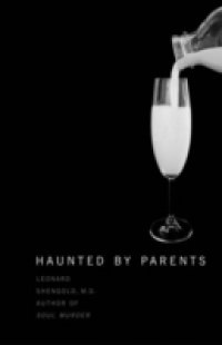 Читать Haunted by Parents