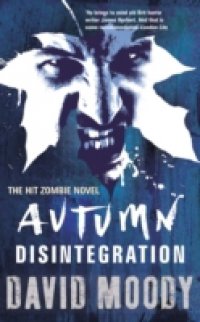 Читать Autumn: Disintegration