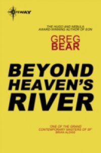 Beyond Heaven`s River