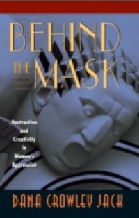 BEHIND THE MASK