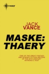 Maske: Thaery