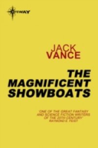 Читать Magnificent Showboats