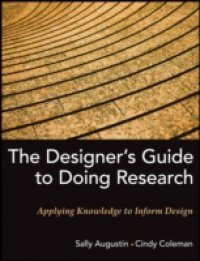 Designer`s Guide to Doing Research