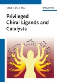 Читать Privileged Chiral Ligands and Catalysts