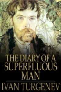 Diary of a Superfluous Man