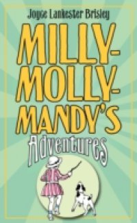 Milly-Molly-Mandy`s Adventures