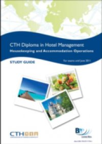 CTH – Housekeeping and Accommodation Operations