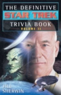 Читать Definitive Star Trek Trivia Book, Volume II