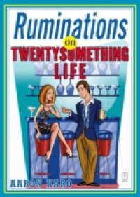 Читать Ruminations on Twentysomething Life