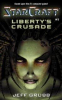 Liberty`s Crusade