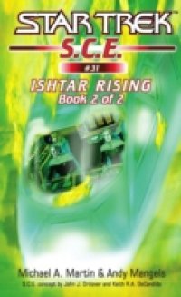 Star Trek: Ishtar Rising Book 2