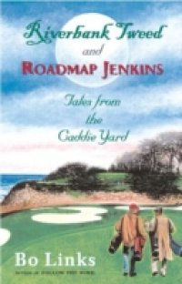 Читать Riverbank Tweed and Roadmap Jenkins