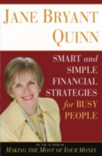 Читать Smart and Simple Financial Strategies for Busy People