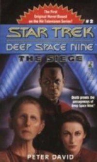 Читать Star Trek: Deep Space Nine: The Siege